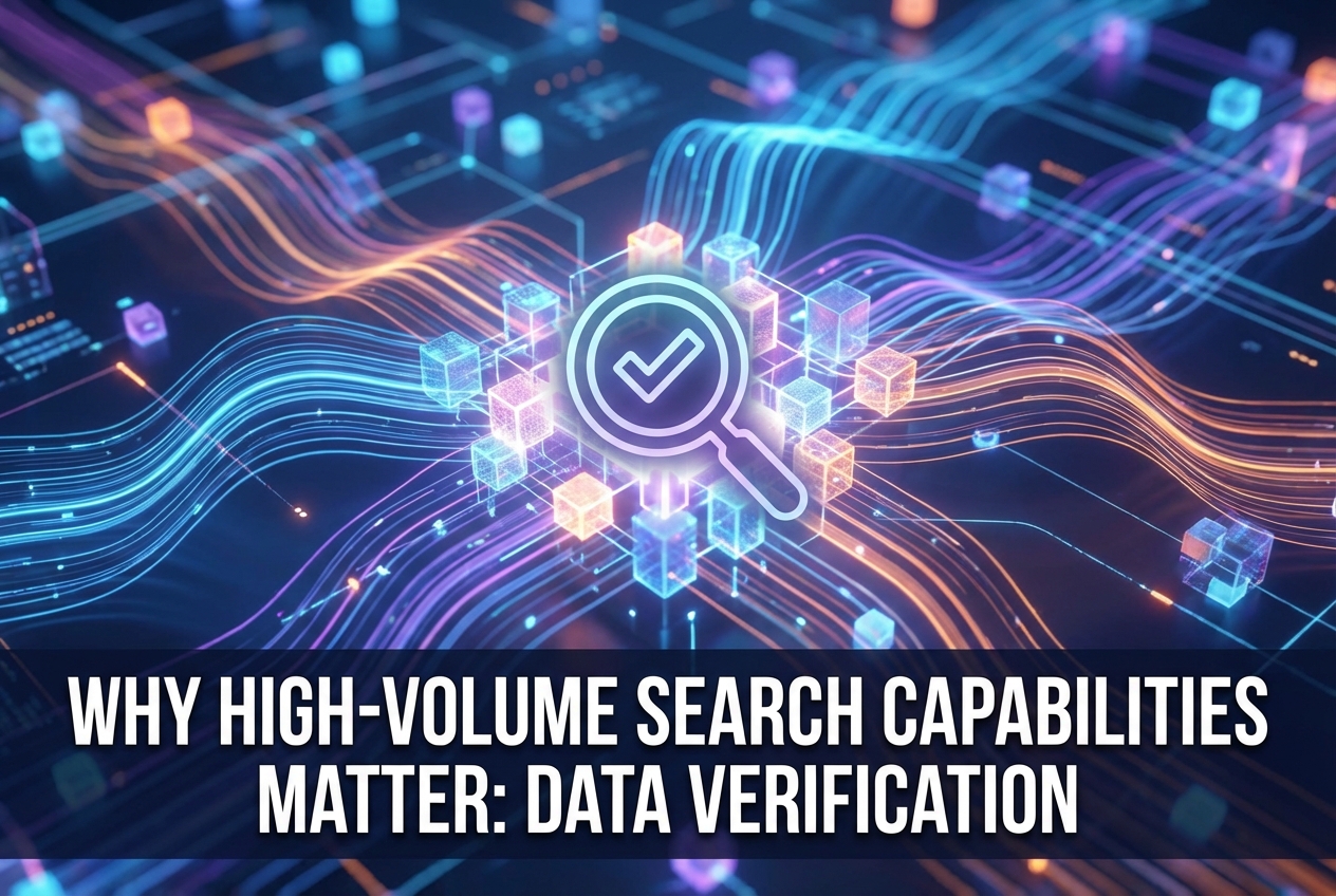 High Volume Search Capabilities Matter