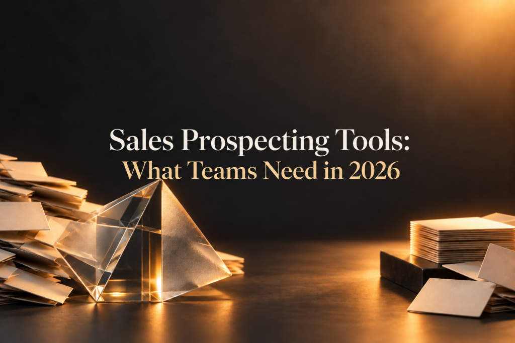Sales prospecting tools what teams need in 2026 featured